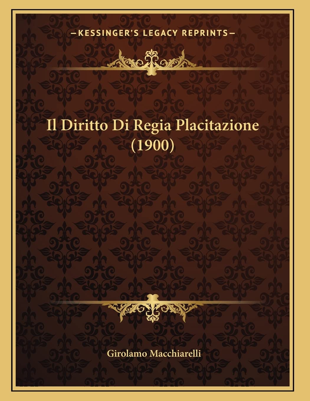 Il Diritto Di Regia Placitazione (1900) Contemporary literature