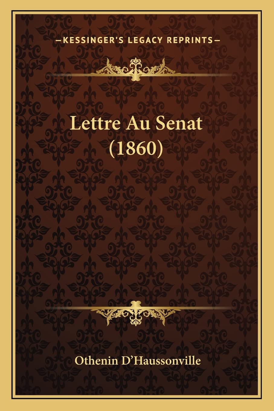 Lettre Au Senat (1860) Contemporary literature