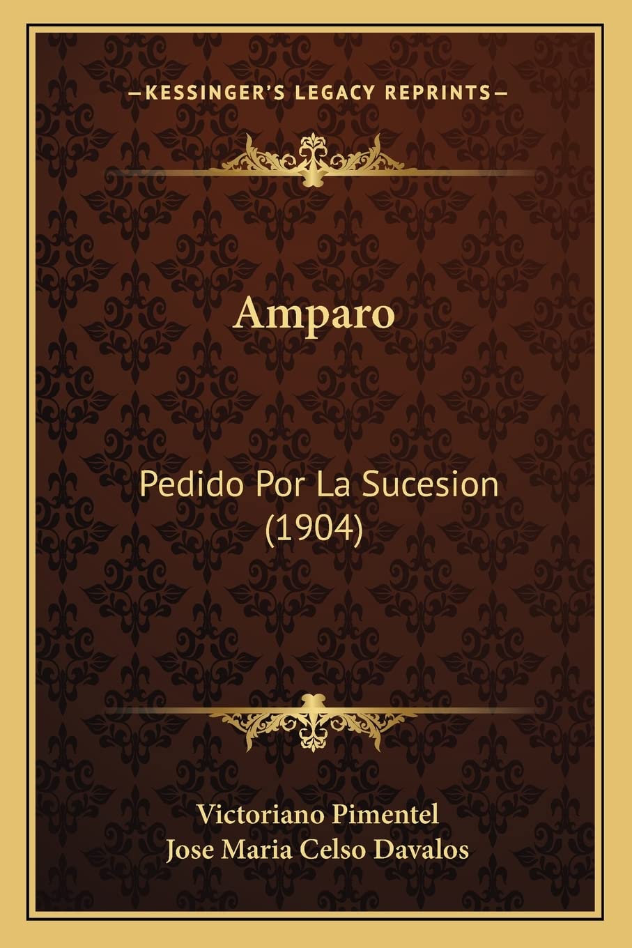 Amparo: Pedido Por La Sucesion (1904) Law