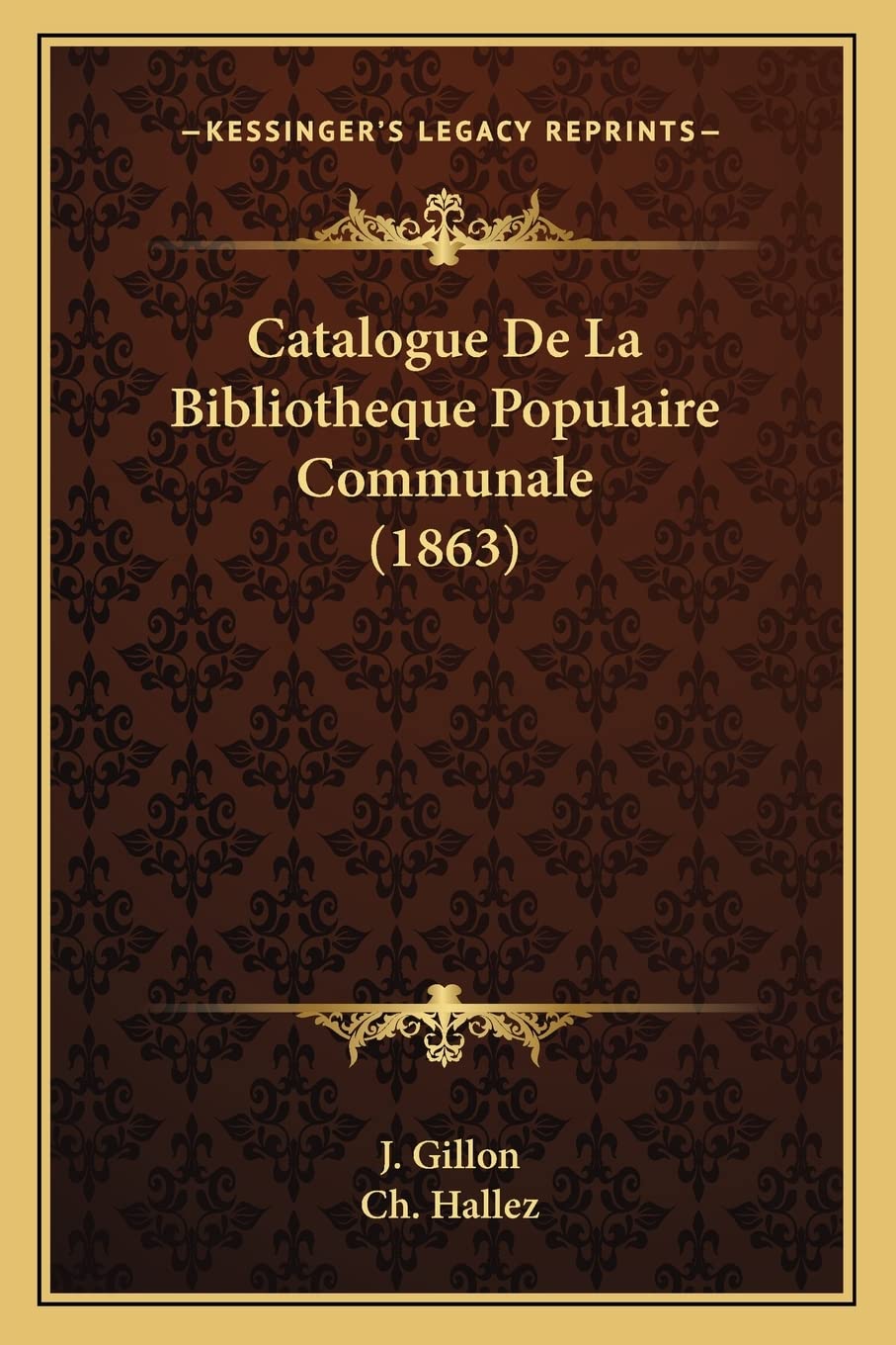 Catalogue De La Bibliotheque Populaire Communale (1863) Contemporary literature