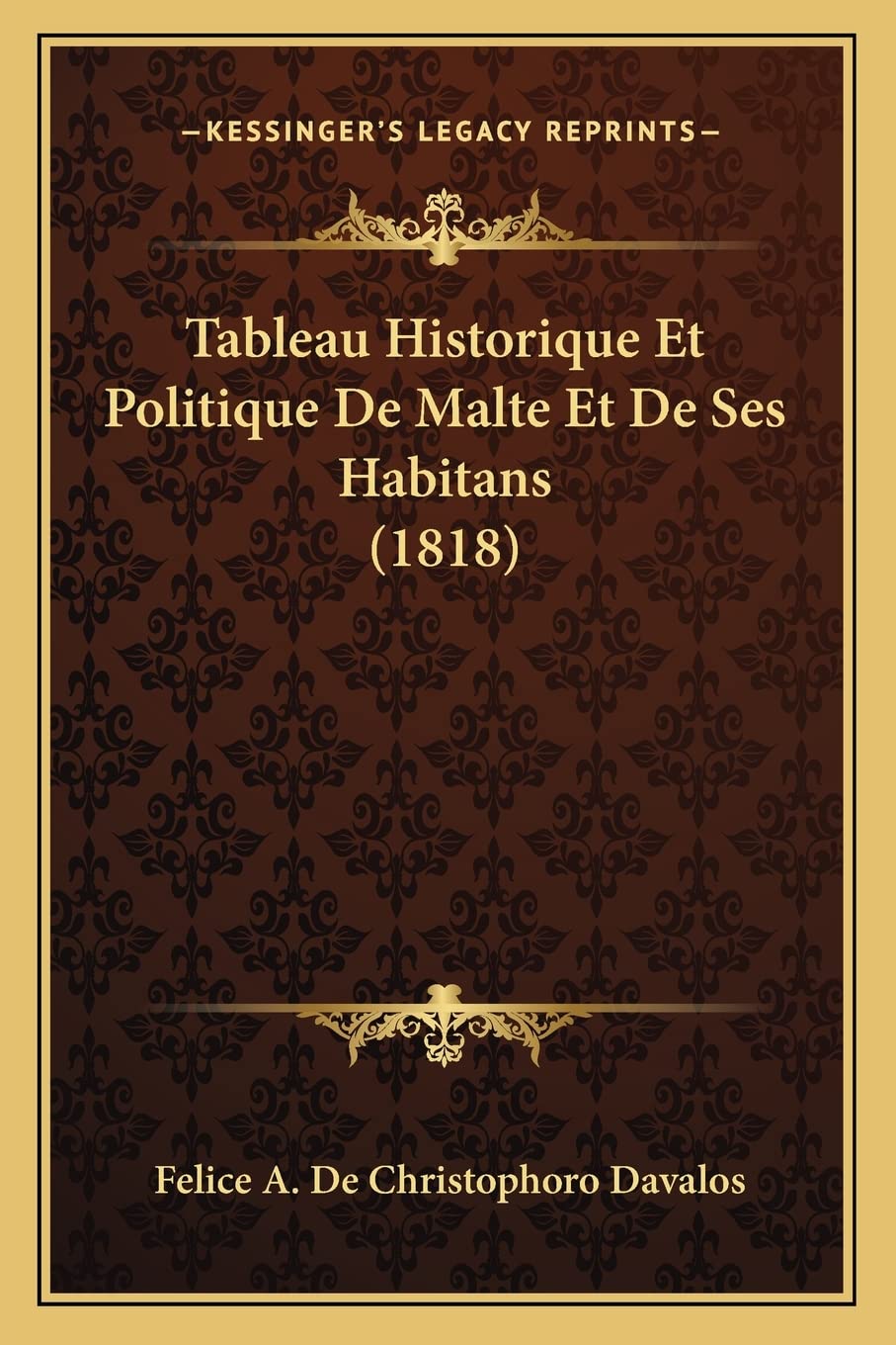 Tableau Historique Et Politique De Malte Et De Ses Habitans (1818) Contemporary literature