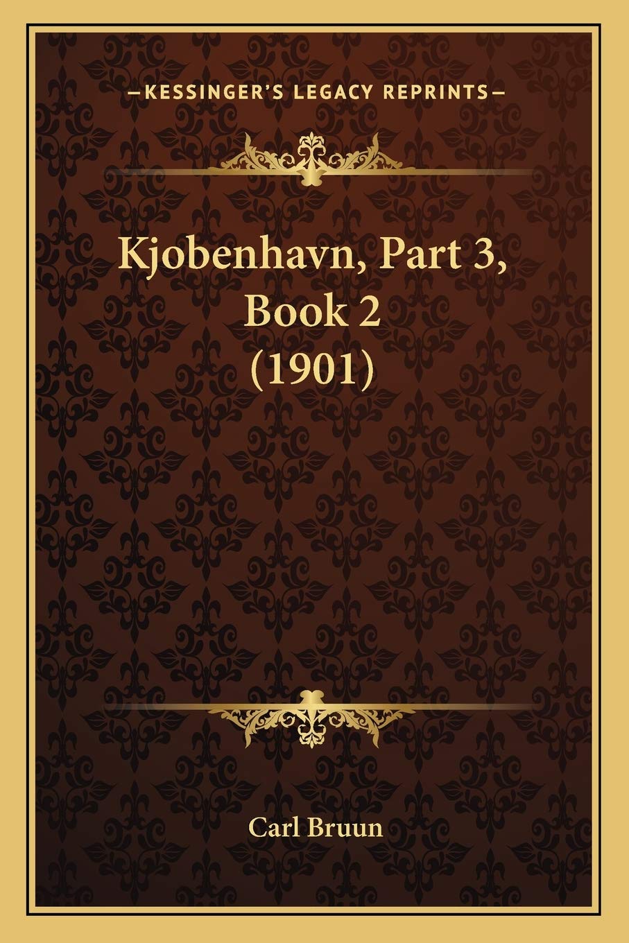 Kjobenhavn, Part 3, Book 2 (1901) Contemporary literature
