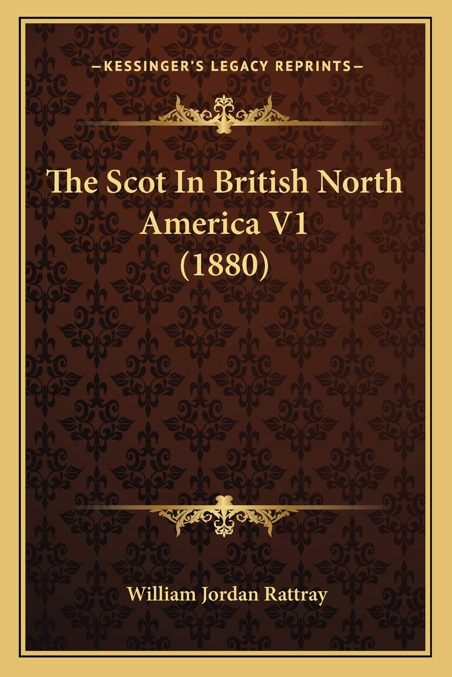 The Scot In British North America V1 (1880) Contemporary literature