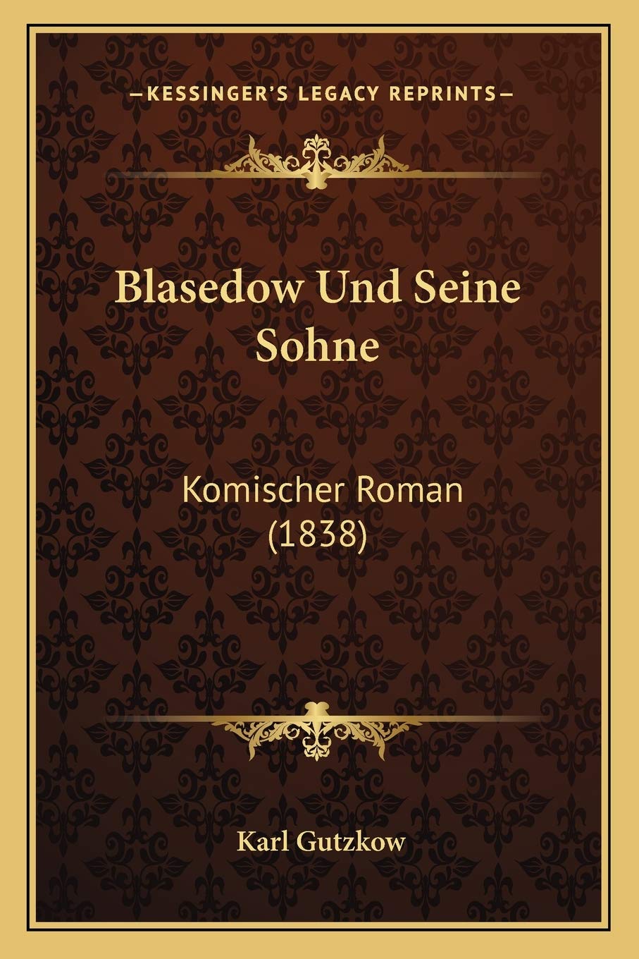 Blasedow Und Seine Sohne: Komischer Roman (1838) International
