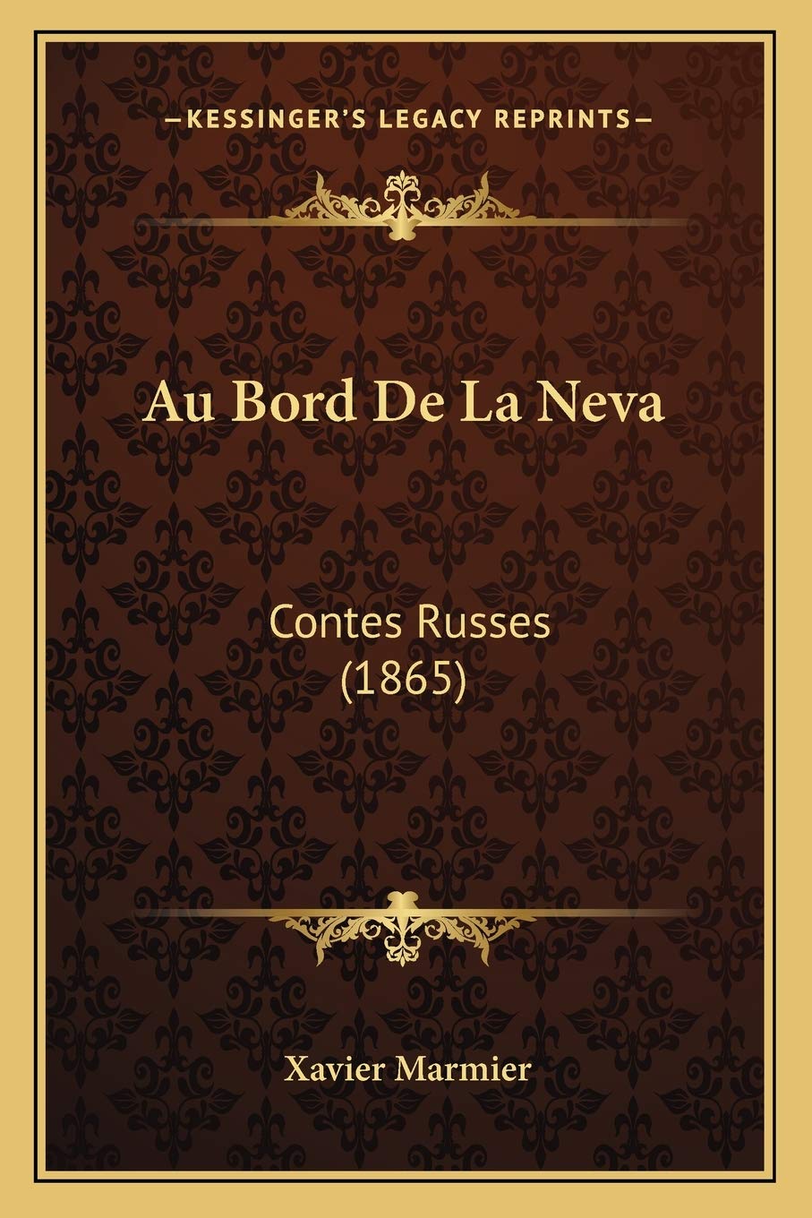 Au Bord De La Neva: Contes Russes (1865) International