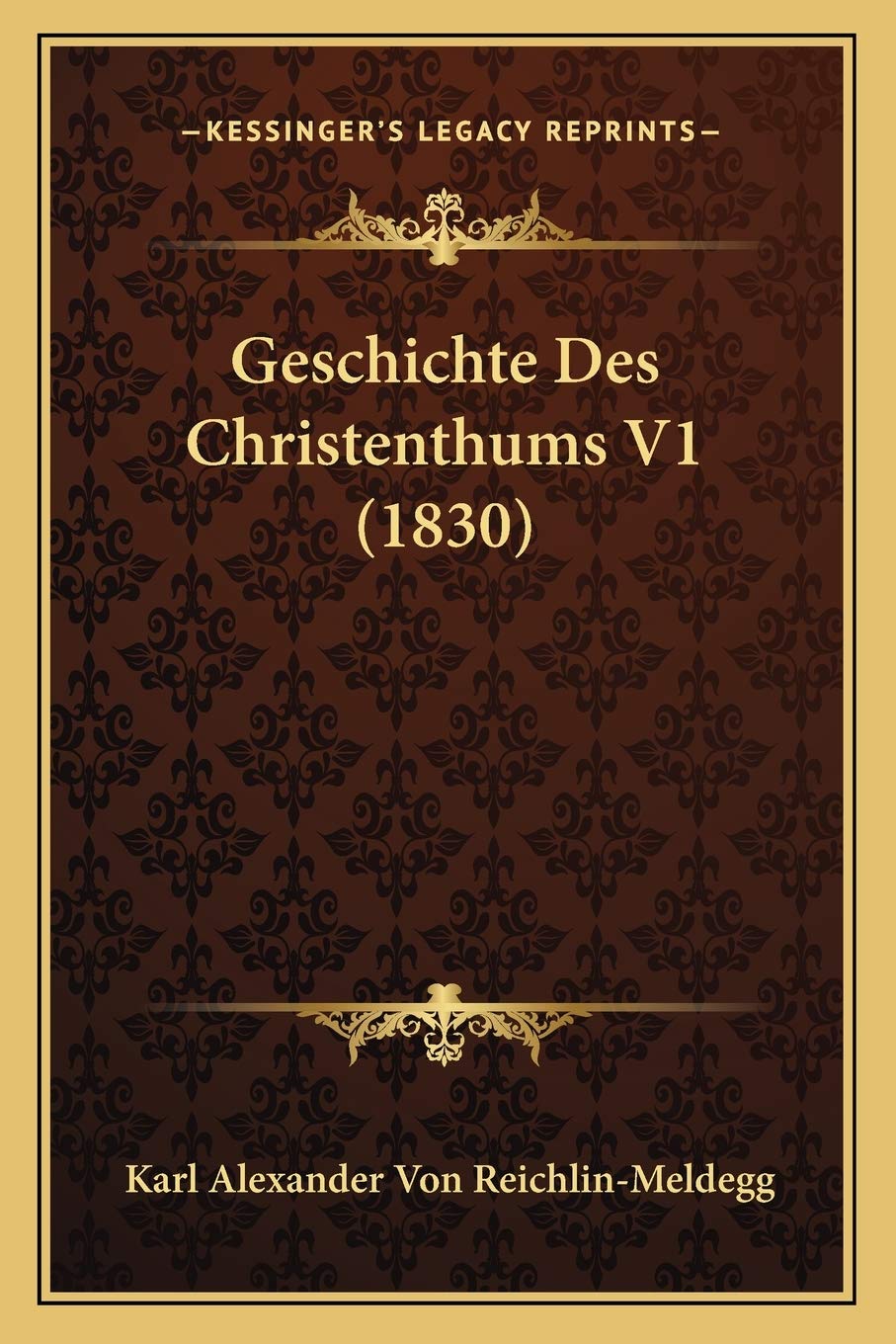 Geschichte Des Christenthums V1 (1830) International