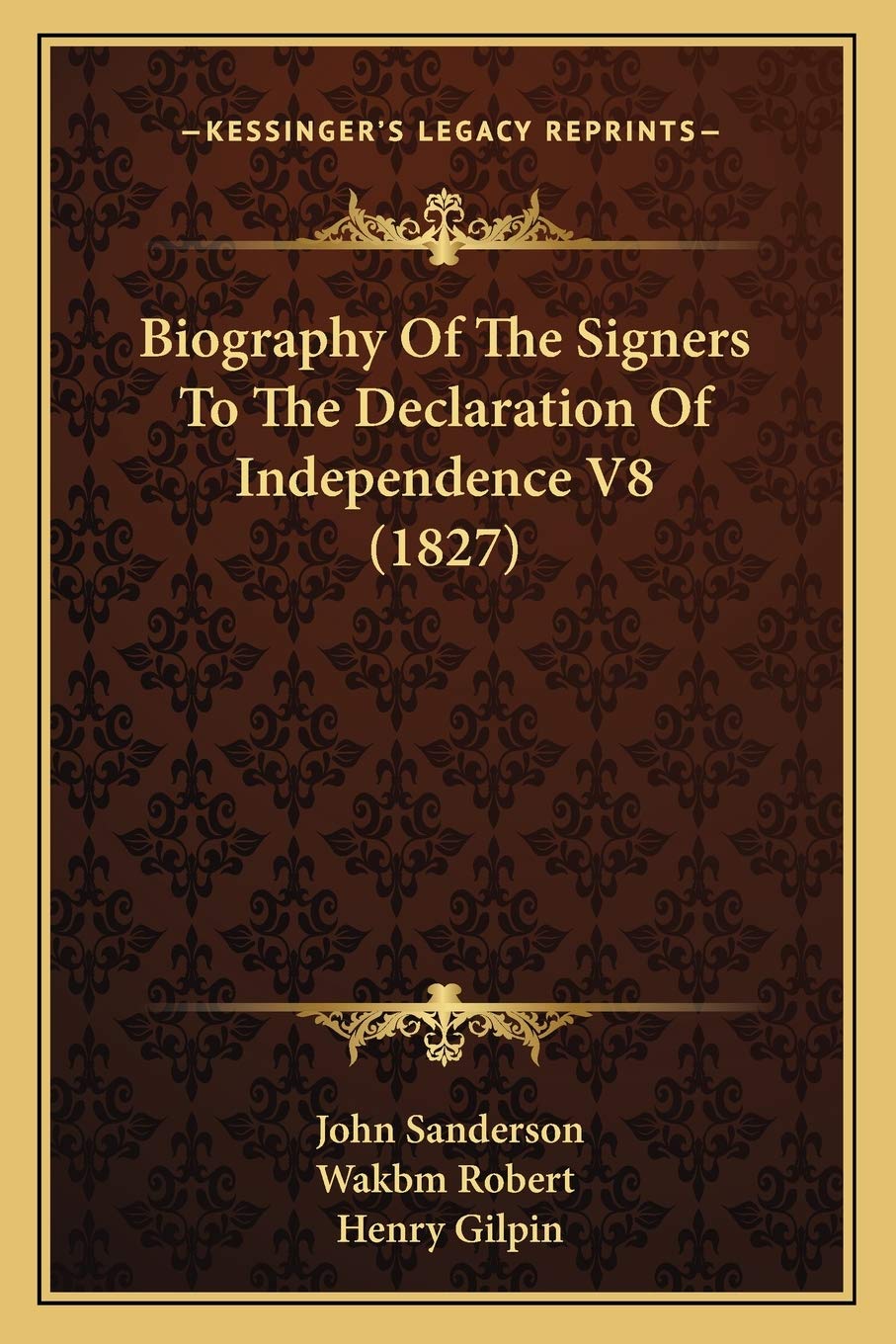 Biography Of The Signers To The Declaration Of Independence V8 (1827) Contemporary literature Books