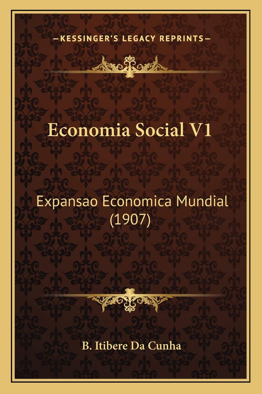 Economia Social V1: Expansao Economica Mundial (1907) Contemporary literature