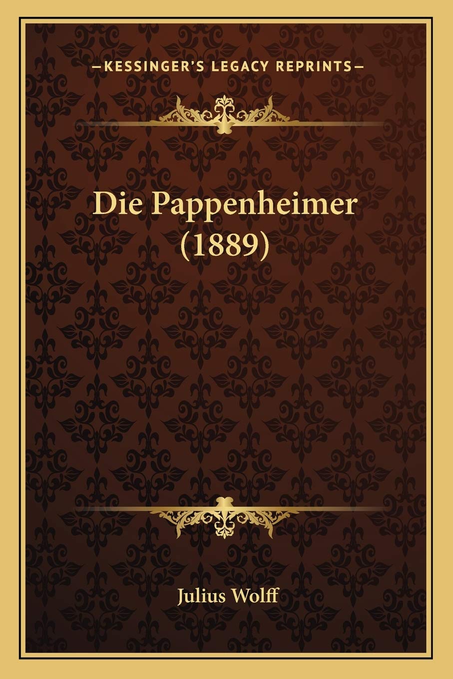 Product Image: Die Pappenheimer (1889)