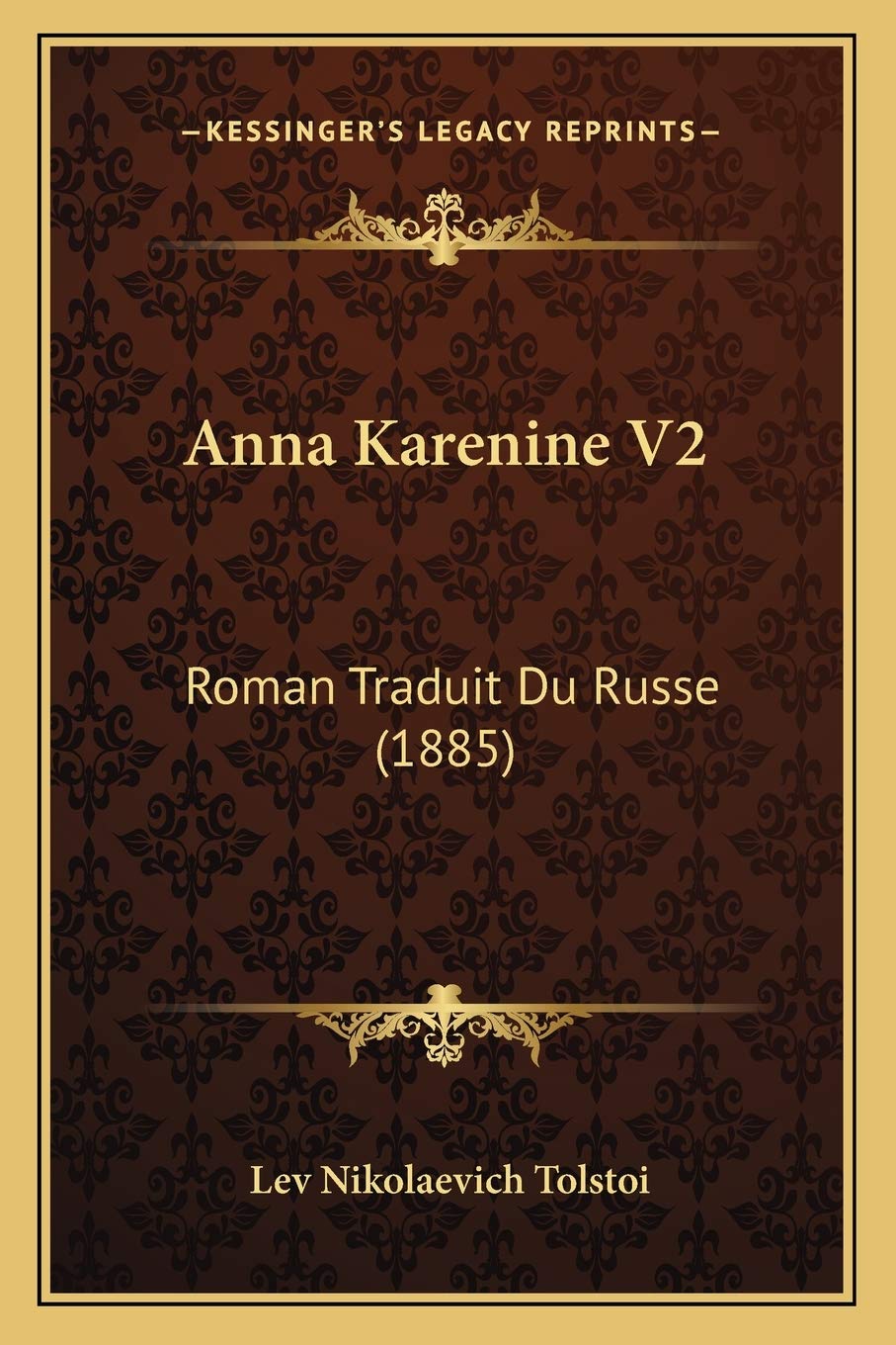 Anna Karenine V2: Roman Traduit Du Russe (1885) book