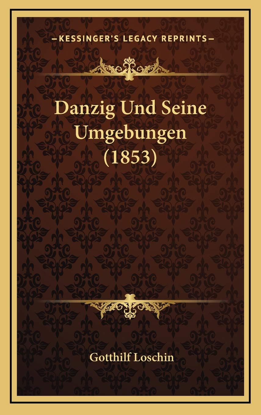 Danzig Und Seine Umgebungen (1853) Contemporary literature