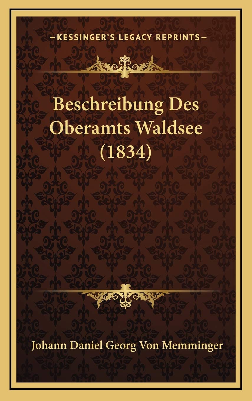 Beschreibung Des Oberamts Waldsee (1834) Contemporary literature
