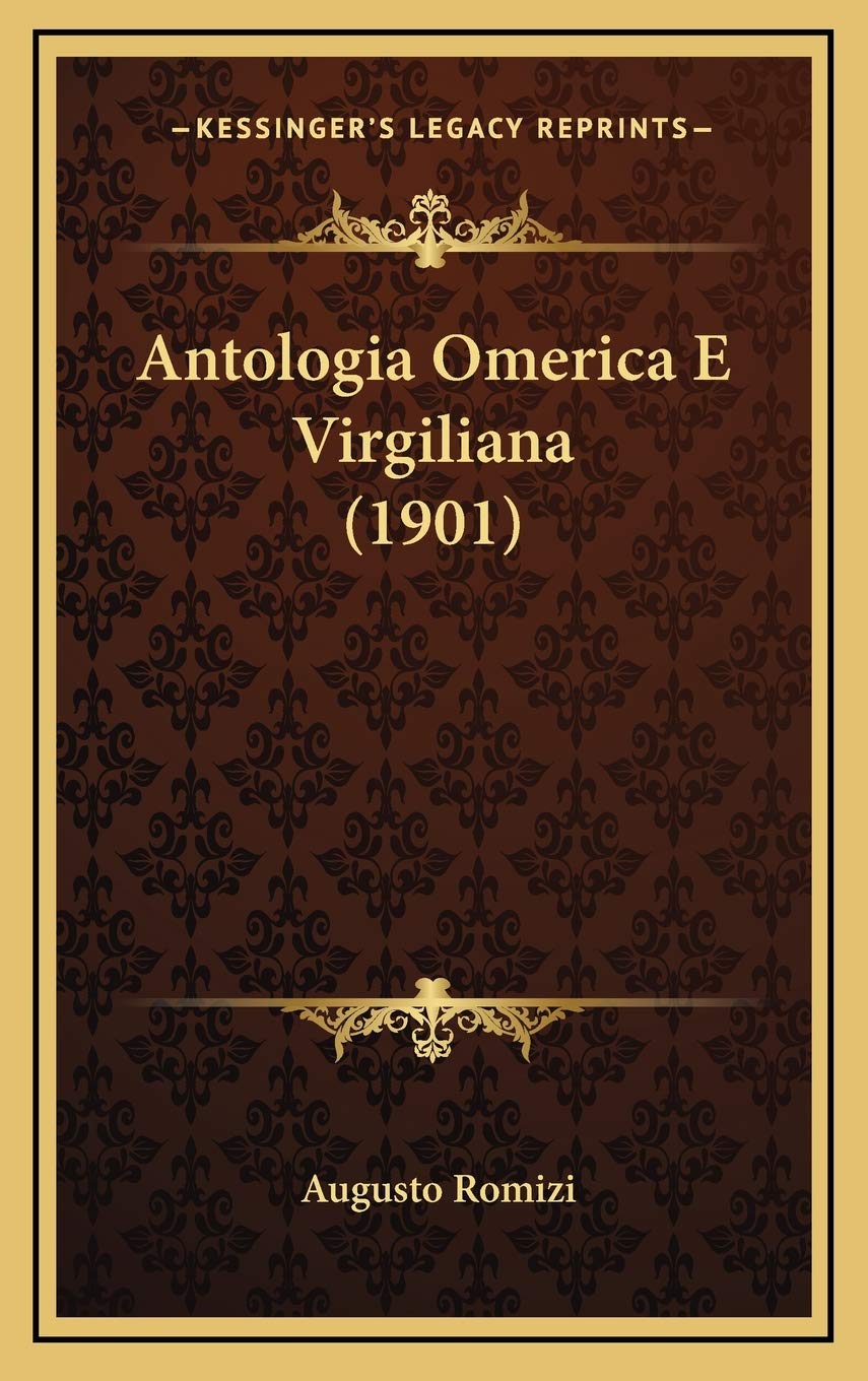 Antologia Omerica E Virgiliana (1901) Contemporary literature