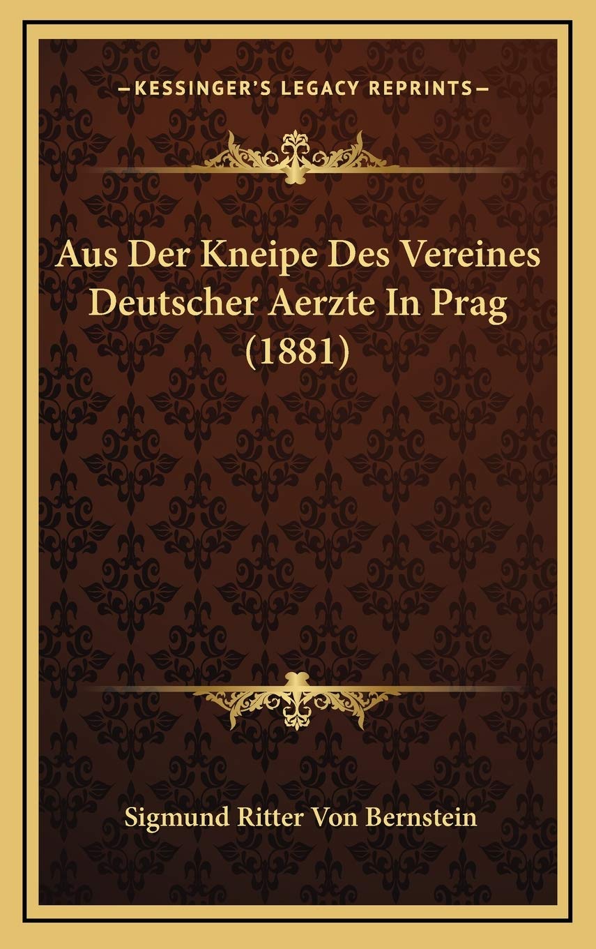 Aus Der Kneipe Des Vereines Deutscher Aerzte In Prag (1881) Contemporary literature