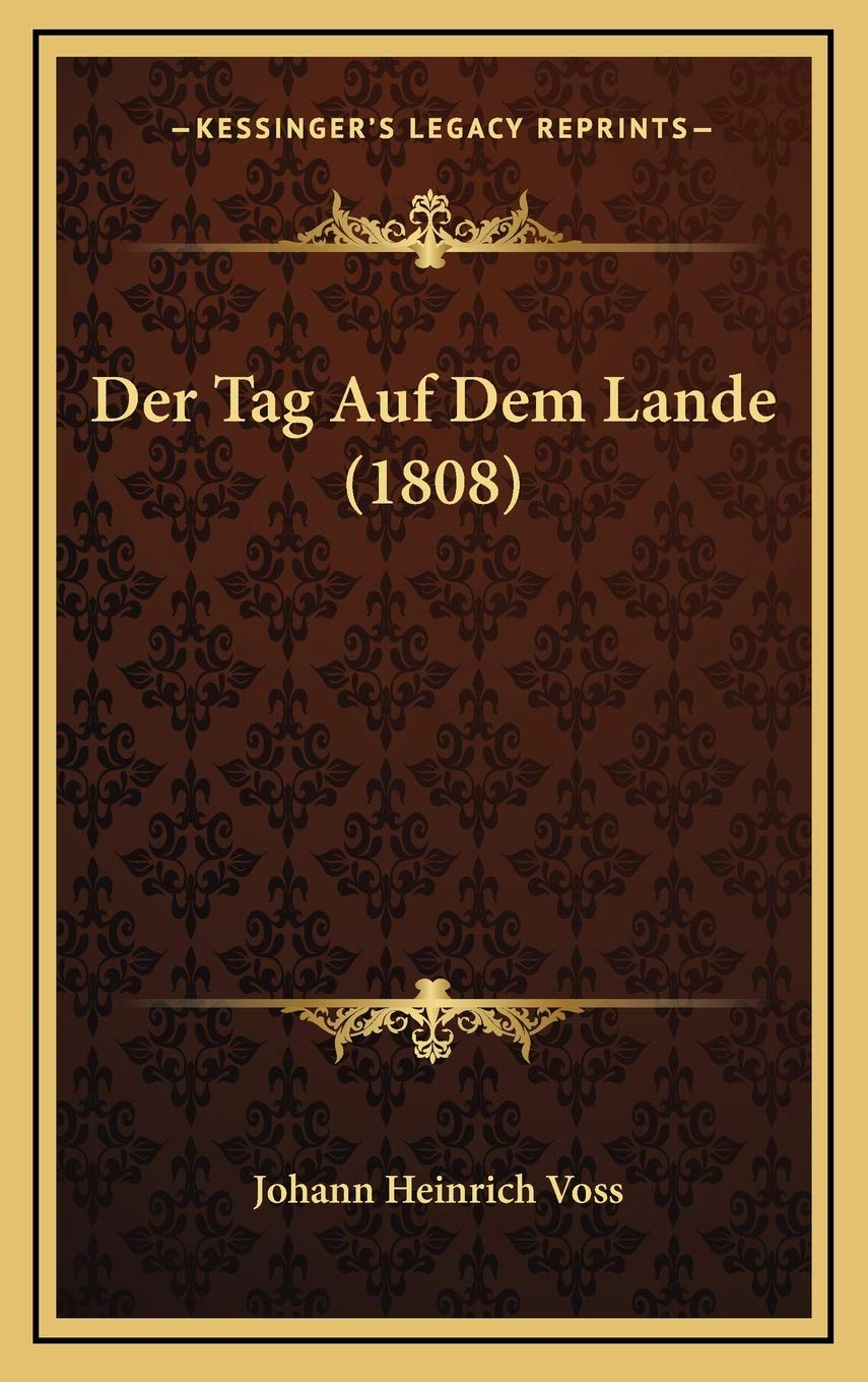 Der Tag Auf Dem Lande (1808) Contemporary literature