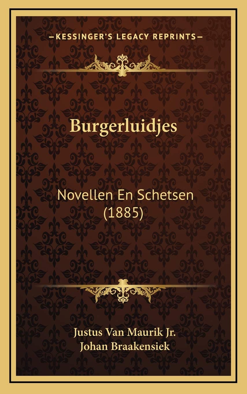 Burgerluidjes: Novellen En Schetsen (1885) Contemporary literature