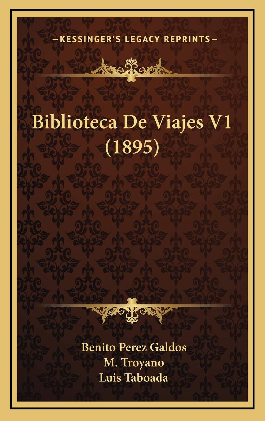 Biblioteca De Viajes V1 (1895) Contemporary literature