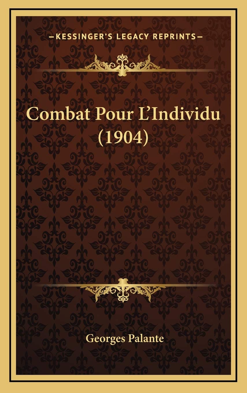 Combat Pour L'Individu (1904) Contemporary literature
