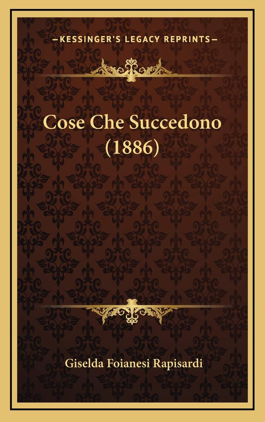 Cose Che Succedono (1886) Contemporary literature