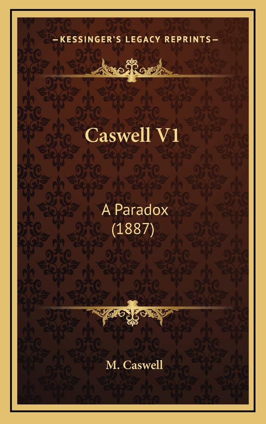 Caswell V1: A Paradox (1887) Contemporary literature