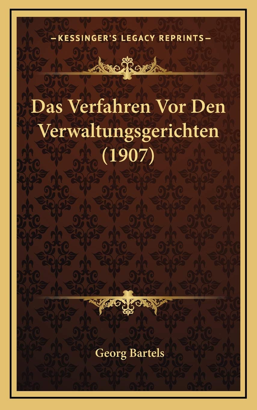 Das Verfahren Vor Den Verwaltungsgerichten (1907) Contemporary literature