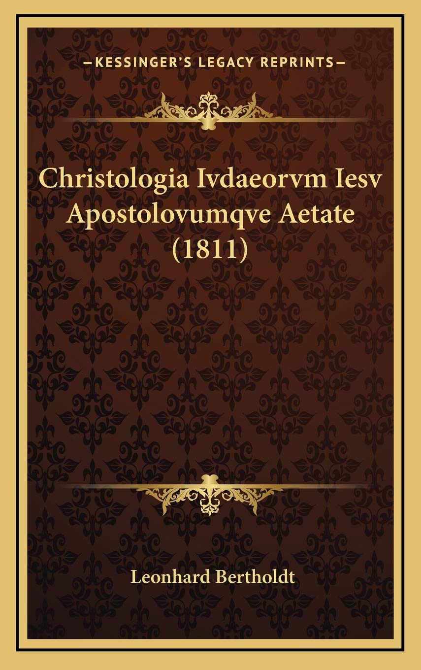 Christologia Ivdaeorvm Iesv Apostolovumqve Aetate (1811) Contemporary literature