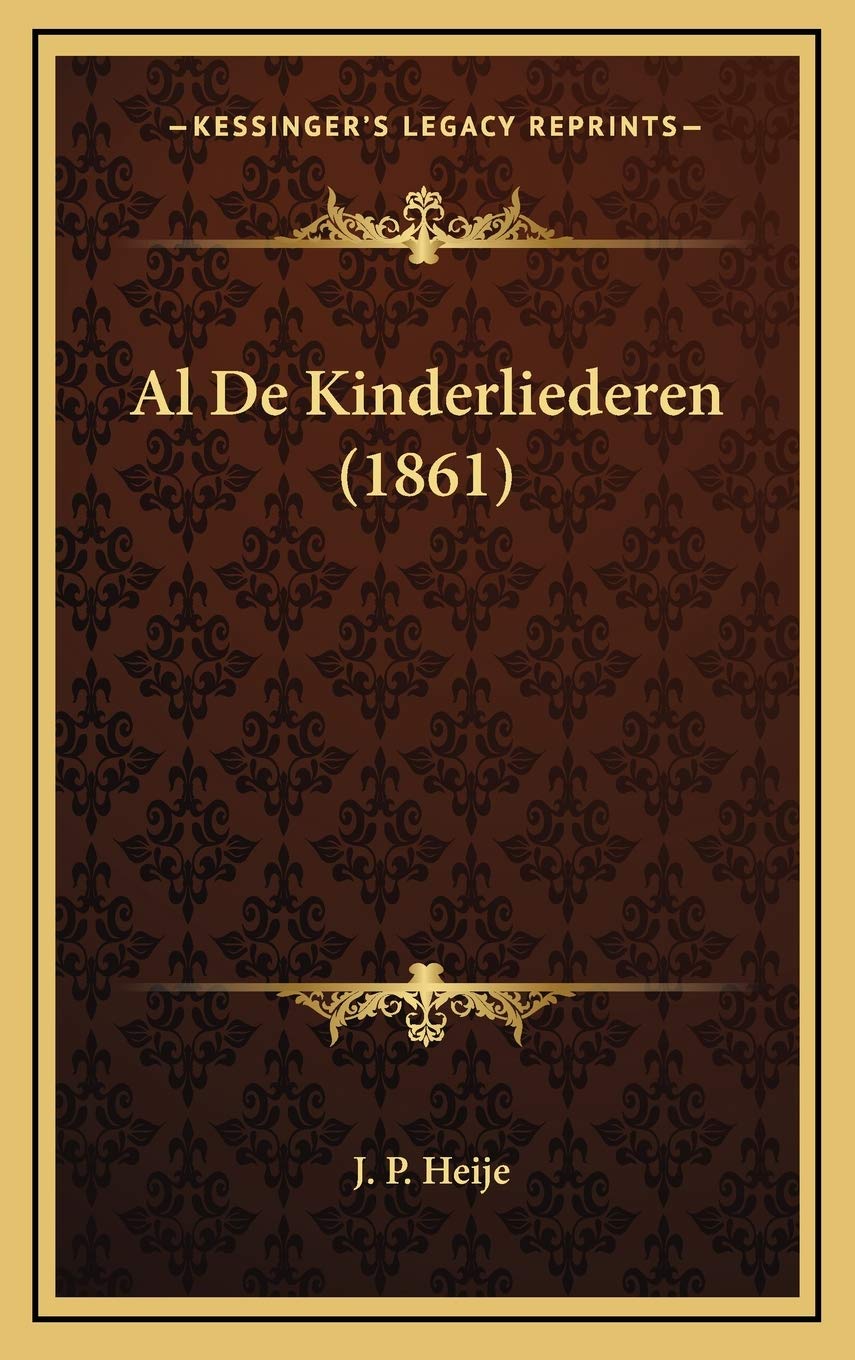 Product Image: Al De Kinderliederen (1861)