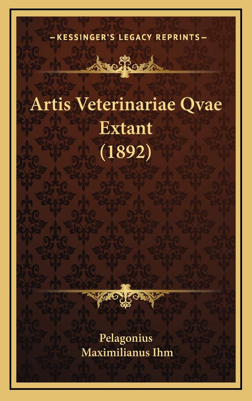 Artis Veterinariae Qvae Extant (1892) Contemporary literature
