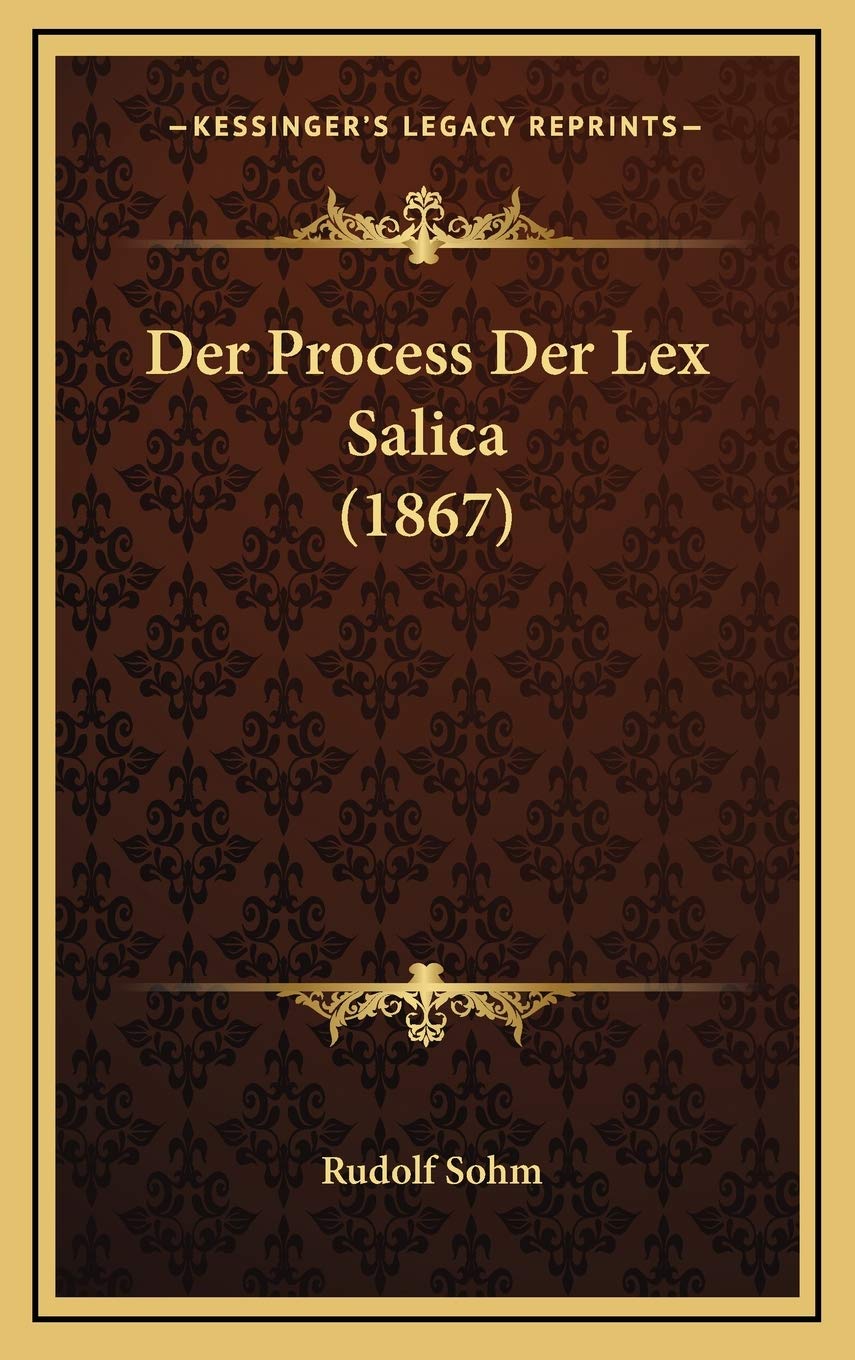 Der Process Der Lex Salica (1867) Contemporary literature Books