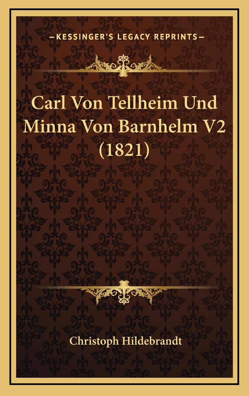 Carl Von Tellheim Und Minna Von Barnhelm V2 (1821) Contemporary literature