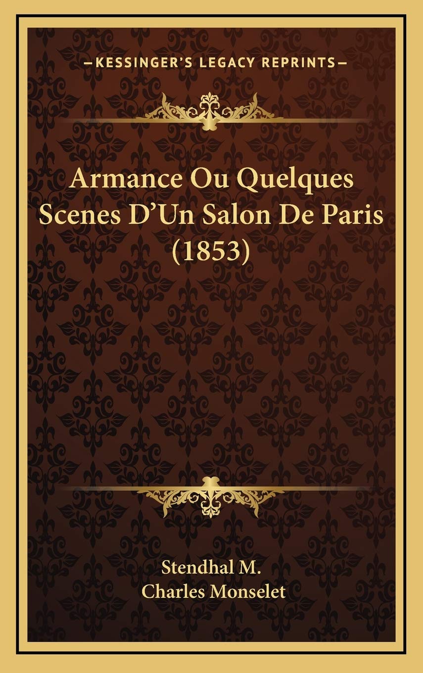 Armance Ou Quelques Scenes D'Un Salon De Paris (1853) Contemporary literature