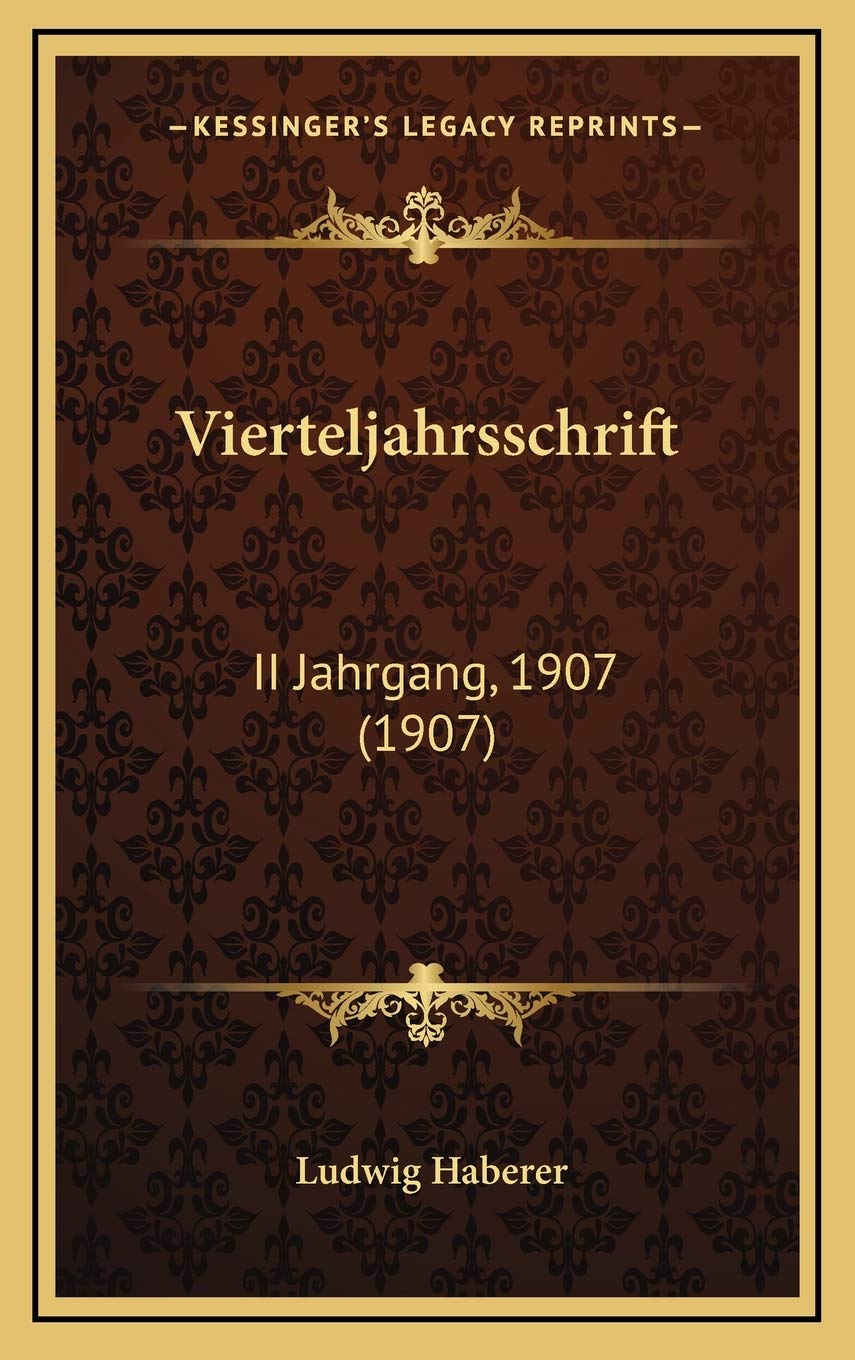 Vierteljahrsschrift: II Jahrgang, 1907 (1907) Contemporary literature