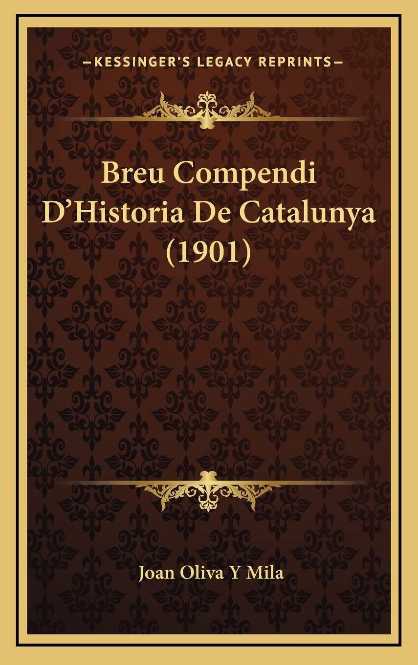 Breu Compendi D'Historia De Catalunya (1901) Contemporary literature