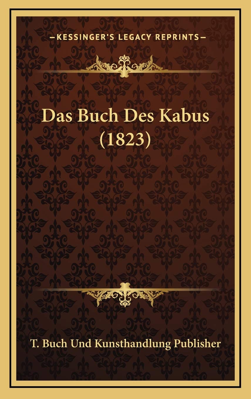 Das Buch Des Kabus (1823) Contemporary literature