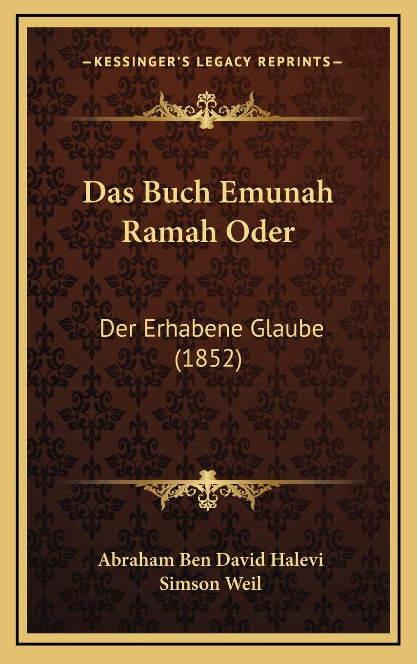 Product Image: Das Buch Emunah Ramah Oder: Der Erhabene Glaube (1852)