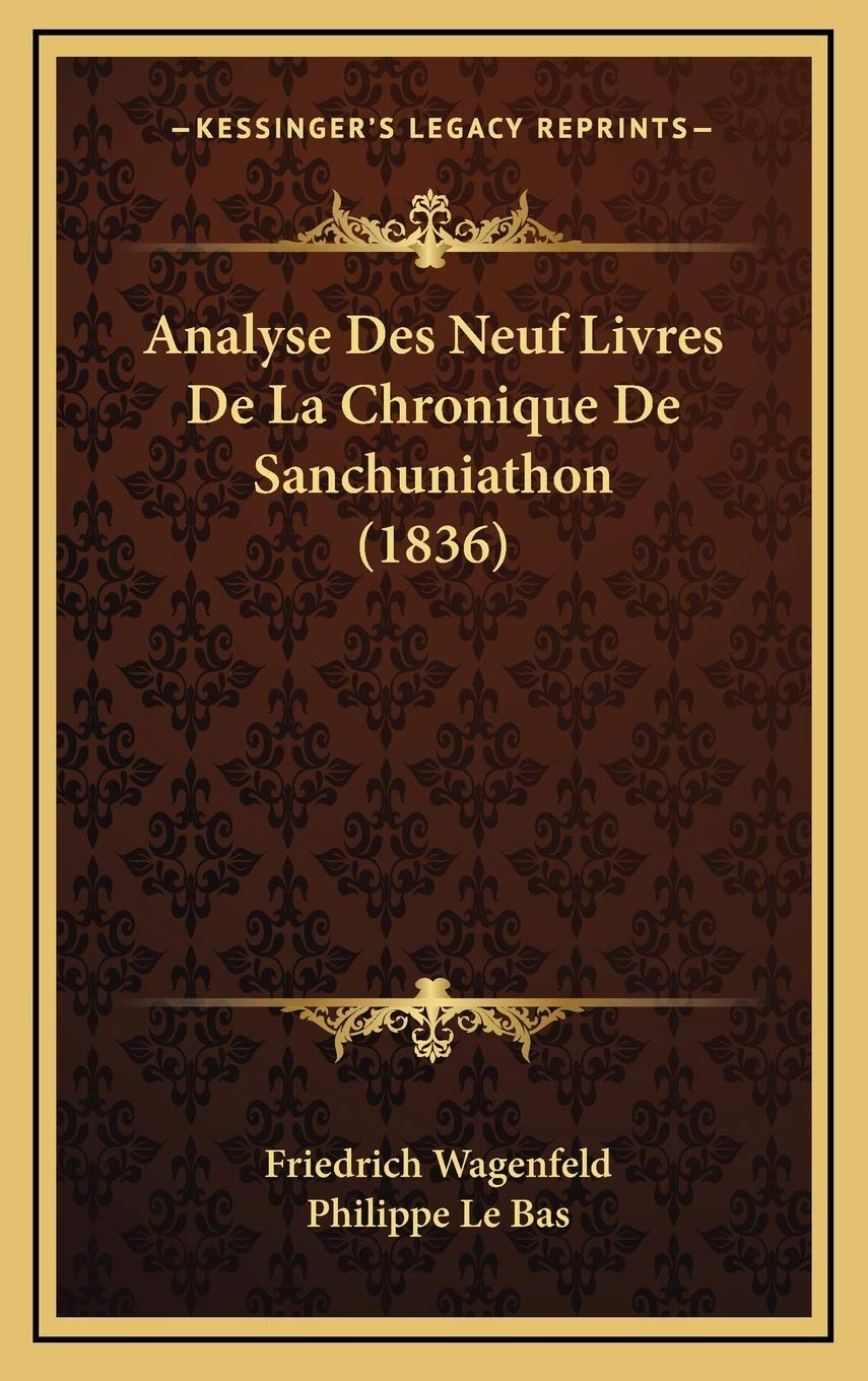Analyse Des Neuf Livres De La Chronique De Sanchuniathon (1836) Contemporary literature
