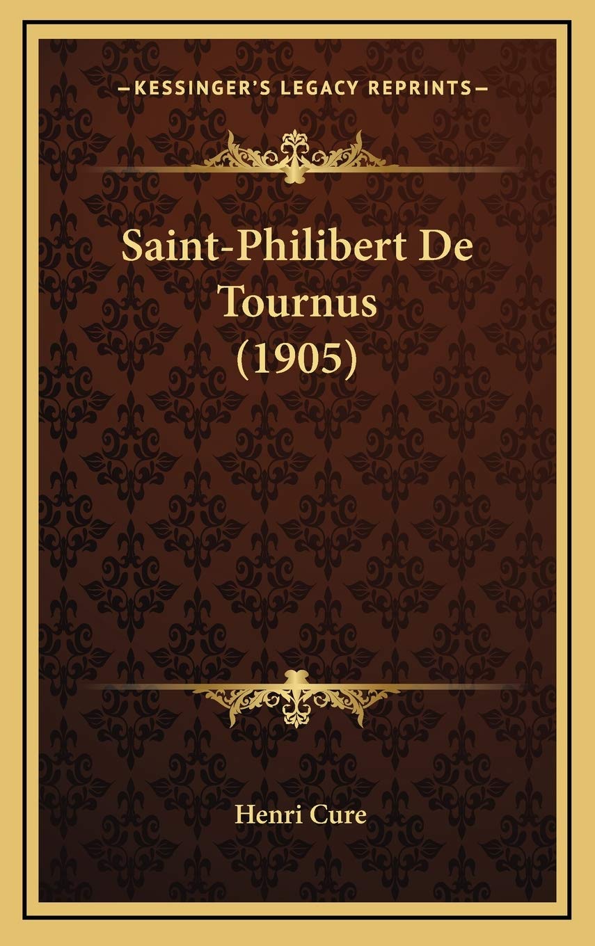 Saint-Philibert De Tournus (1905) book