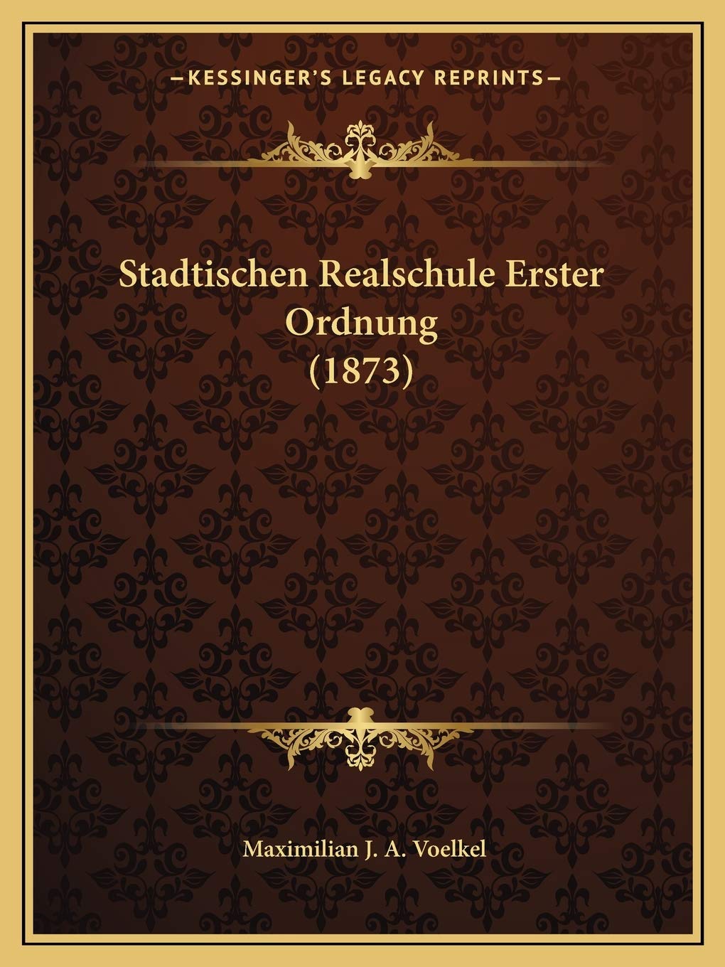 Stadtischen Realschule Erster Ordnung (1873) International