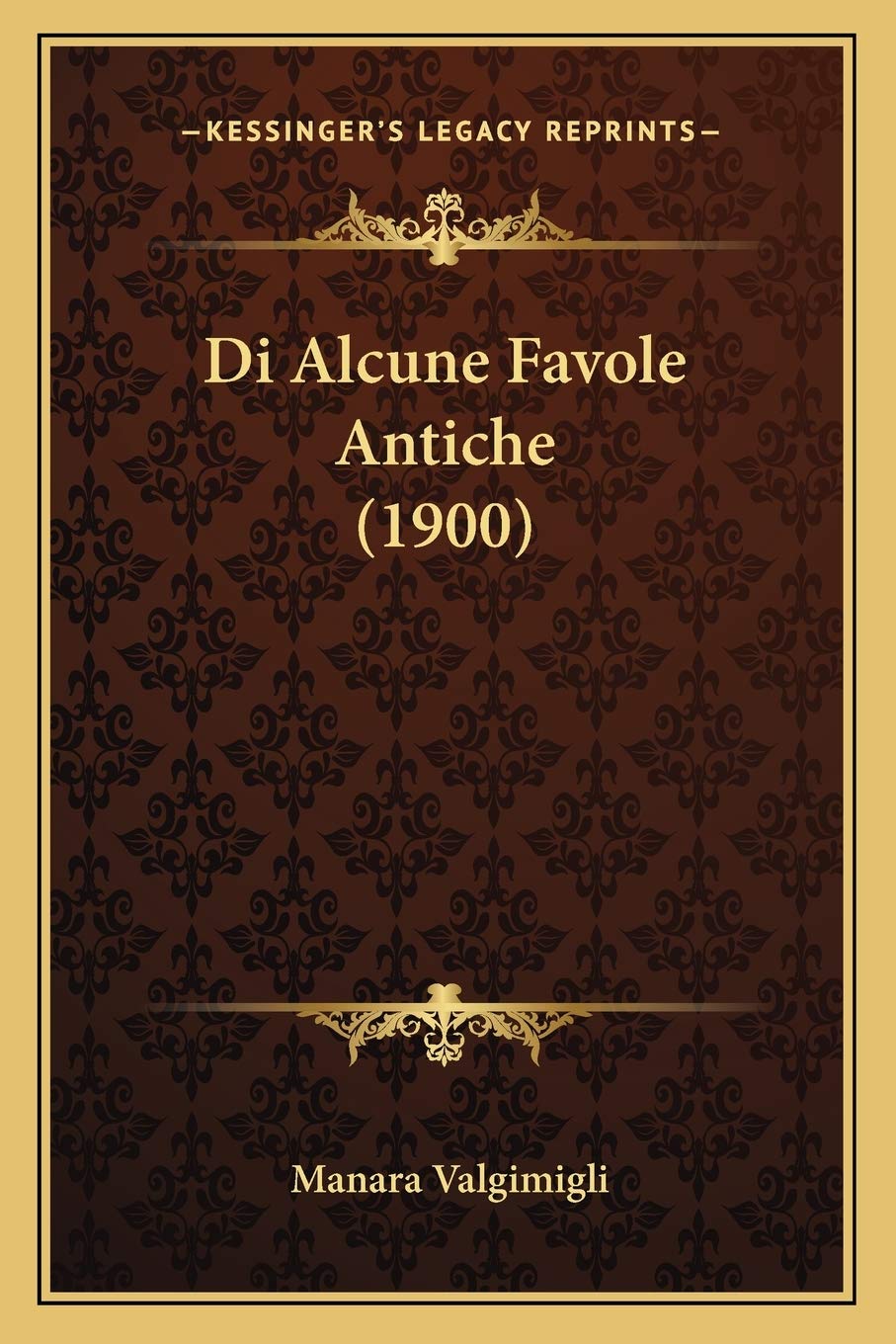 Di Alcune Favole Antiche (1900) Contemporary literature