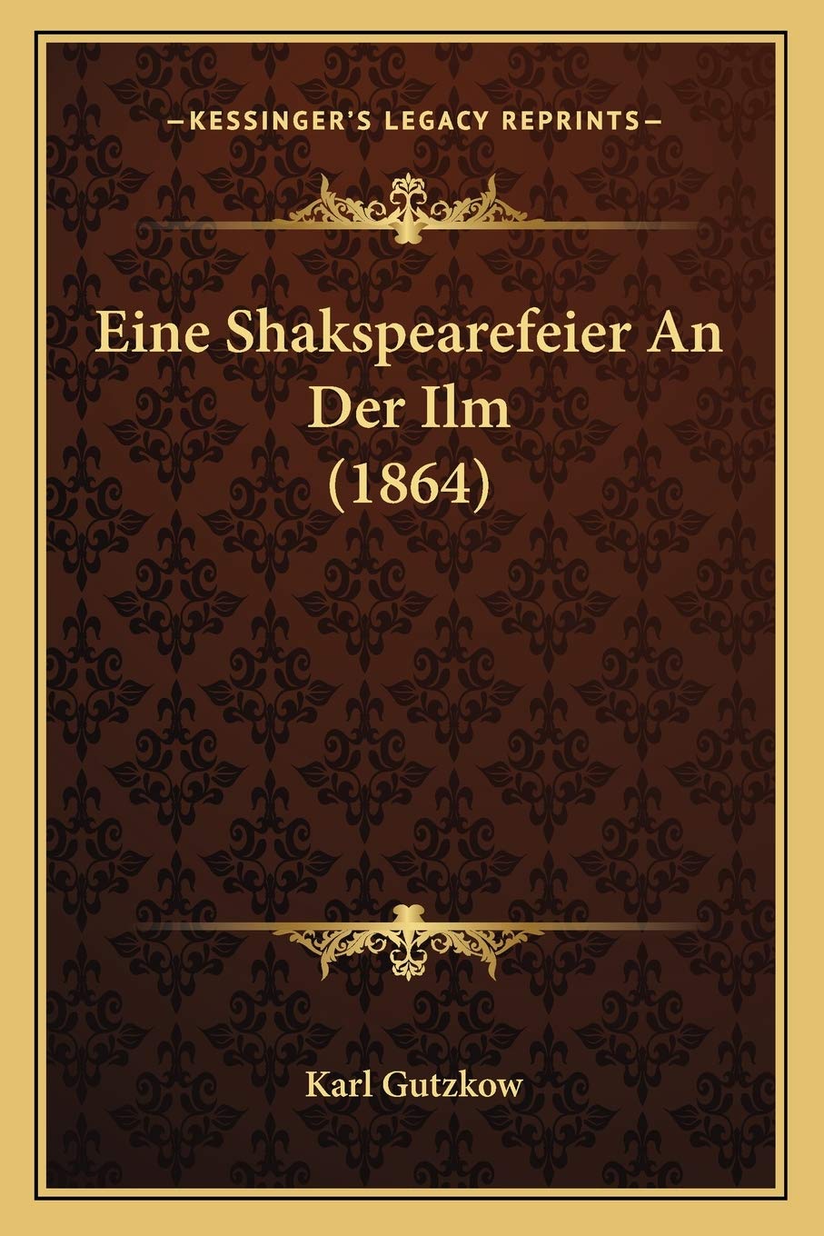 Eine Shakspearefeier An Der Ilm (1864) Drama