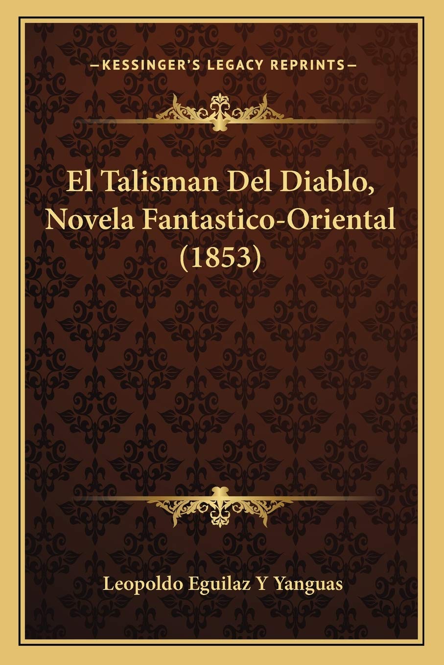 El Talisman Del Diablo, Novela Fantastico-Oriental (1853) International