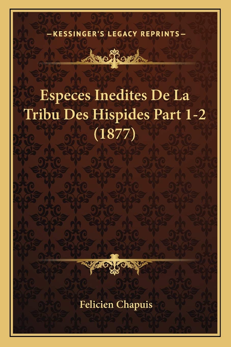 Especes Inedites De La Tribu Des Hispides Part 1-2 (1877) International