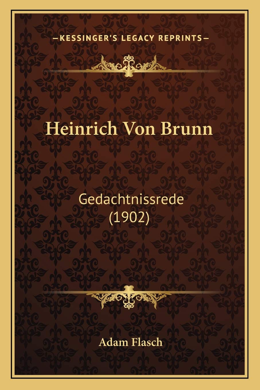 Heinrich Von Brunn: Gedachtnissrede (1902) Philosophy