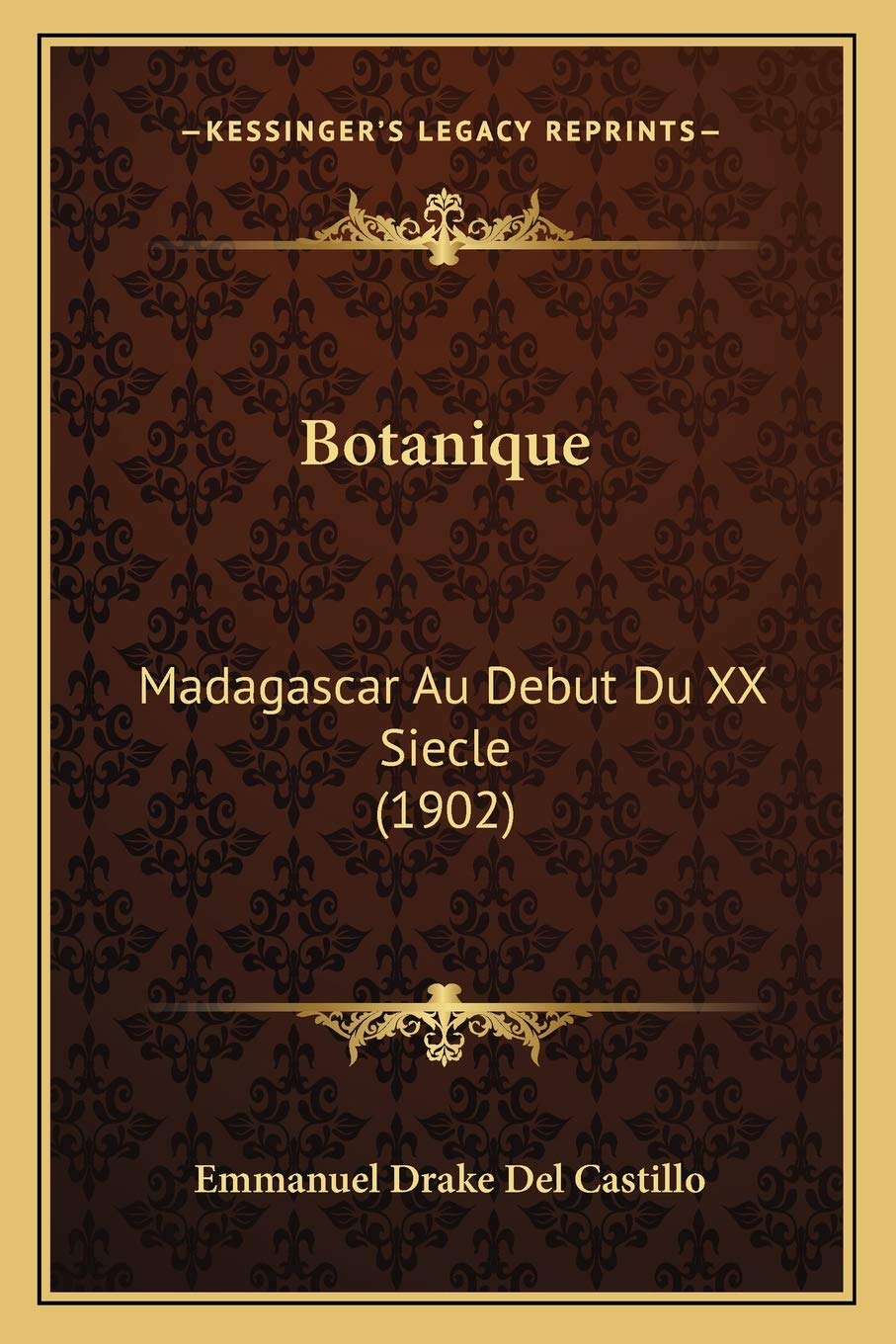 Botanique: Madagascar Au Debut Du XX Siecle (1902) International