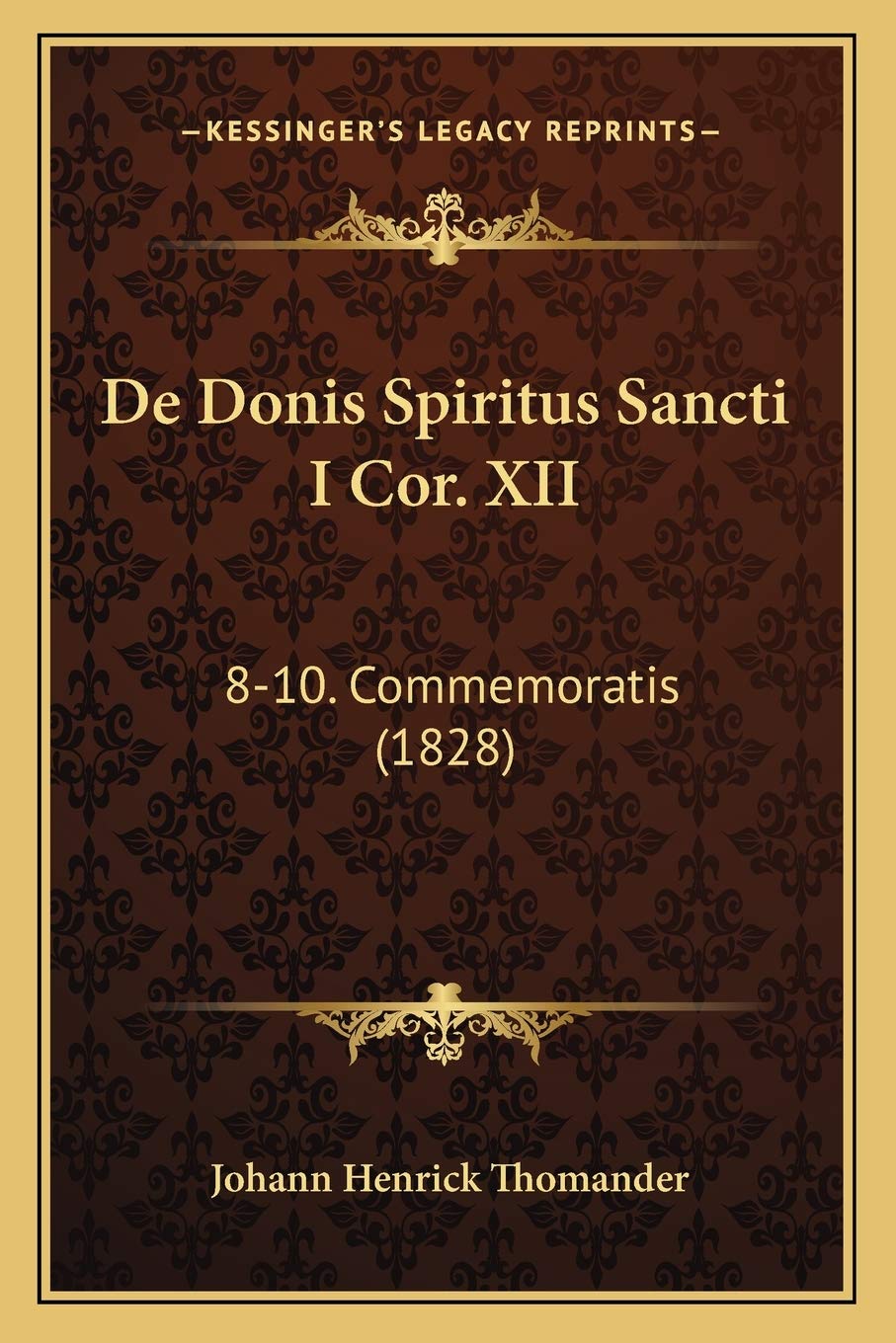 De Donis Spiritus Sancti I Cor. XII: 8-10. Commemoratis (1828) Contemporary literature