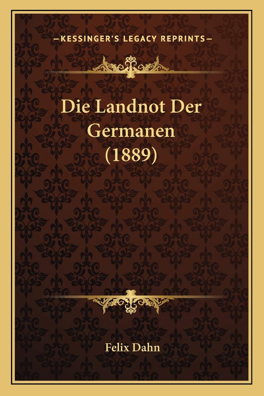 Die Landnot Der Germanen (1889) Essays & Short Stories