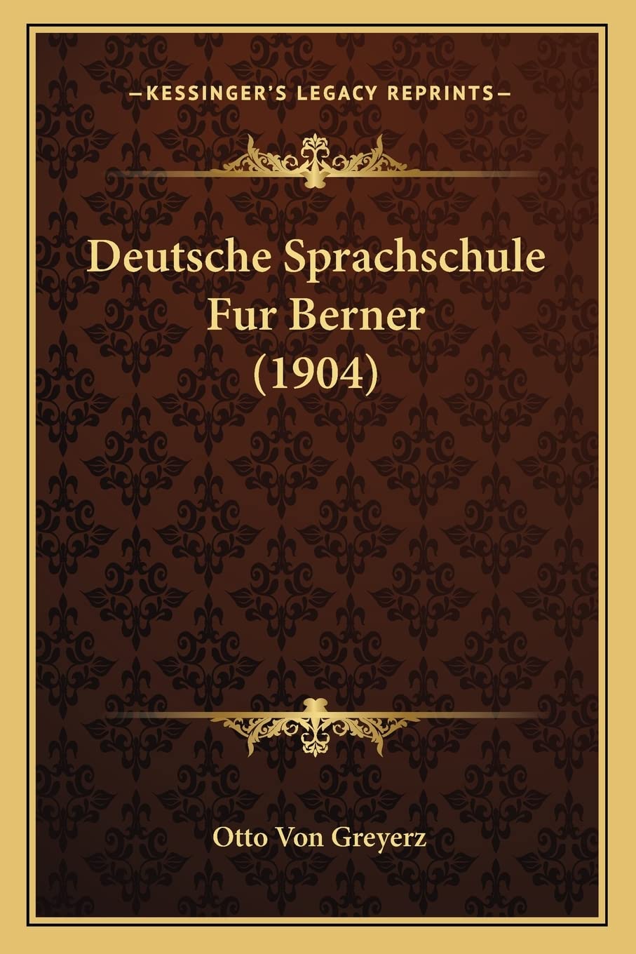 Deutsche Sprachschule Fur Berner (1904) International