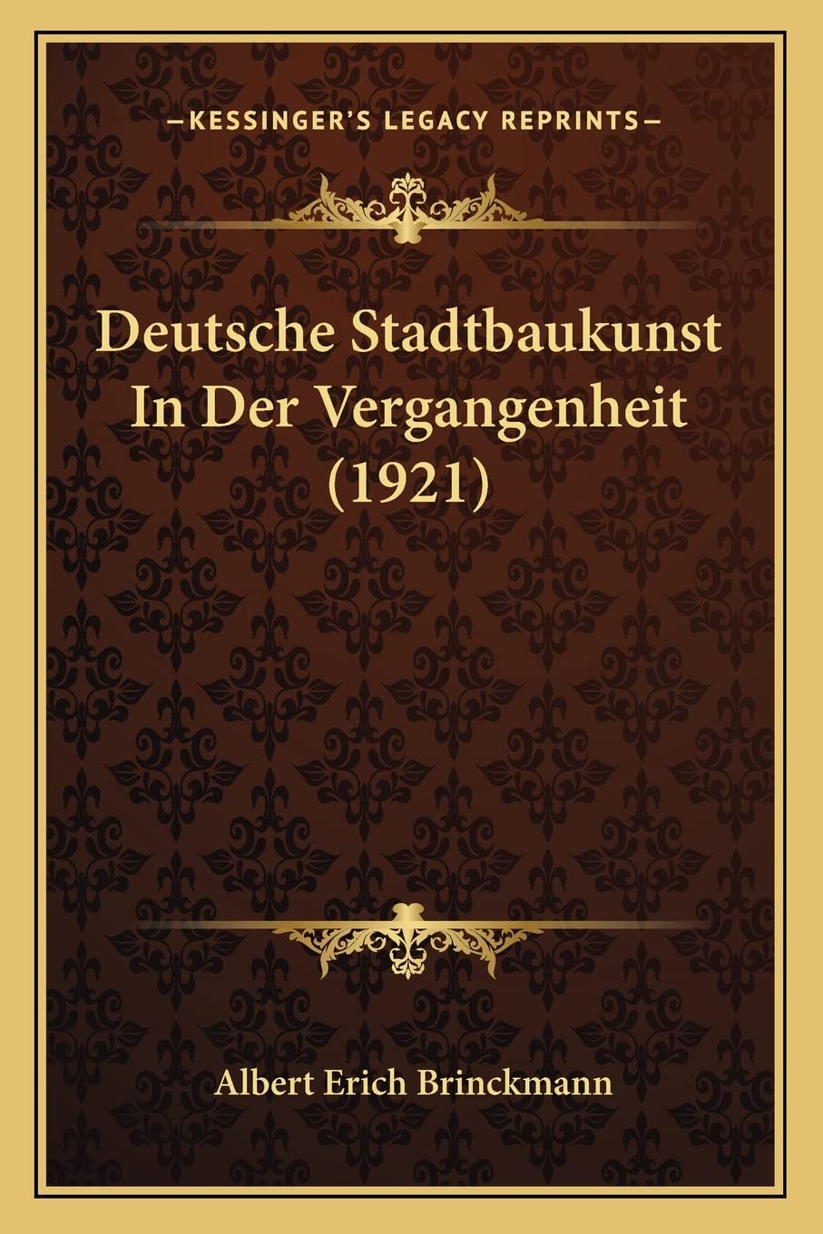 Deutsche Stadtbaukunst In Der Vergangenheit (1921) International