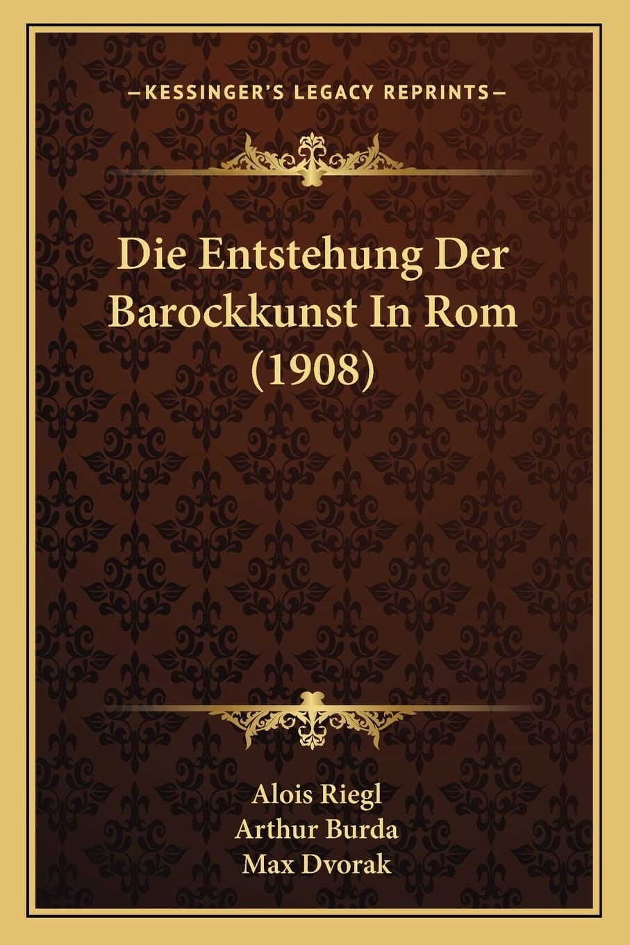 Die Entstehung Der Barockkunst In Rom (1908) International