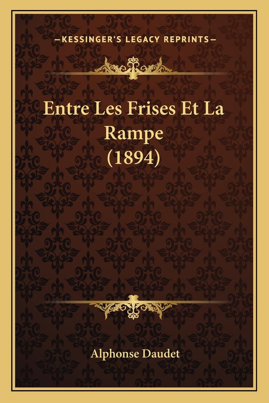Entre Les Frises Et La Rampe (1894) International